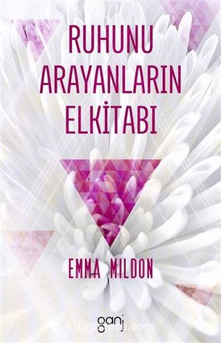 Ruhunu Arayanların Elkitabı