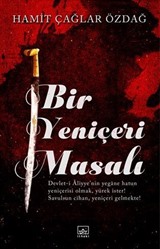 Bir Yeniçeri Masalı