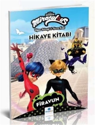 Miraculous Hikaye Kitabı - Firavun