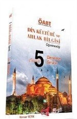 2017 ÖABT Din Kültürü ve Ahlak Bilgisi Öğretmenliği Çözümlü 5 Deneme Sınavı