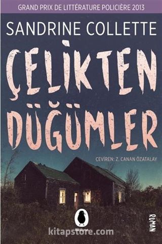 Çelikten Düğümler