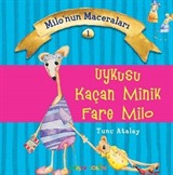 Uykusu Kaçan Minik Fare Milo / Milonun Maceraları 1