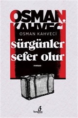 Sürgünler Sefer Olur