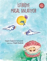 İstiridye Masal Anlatıyor