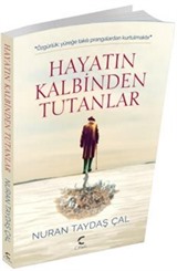 Hayatın Kalbinden Tutanlar