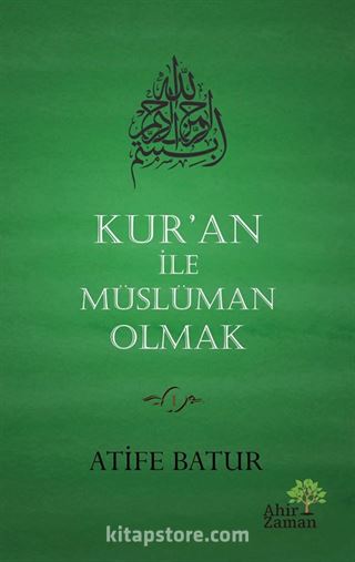 Kur'an İle Müslüman Olmak