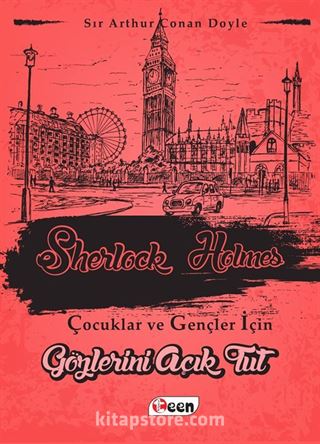 Gözlerini Açık Tut / Sherlock Holmes Çocuklar ve Gençler İçin