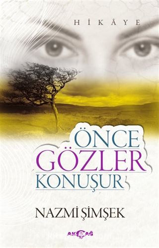 Önce Gözler Konuşur