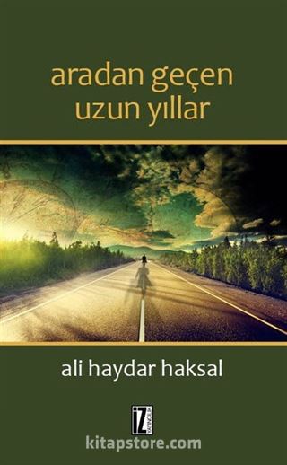 Aradan Geçen Uzun Yıllar