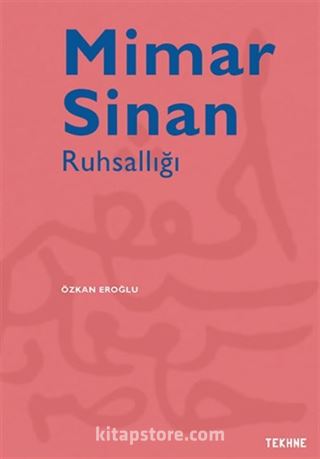 Mimar Sinan Ruhsallığı