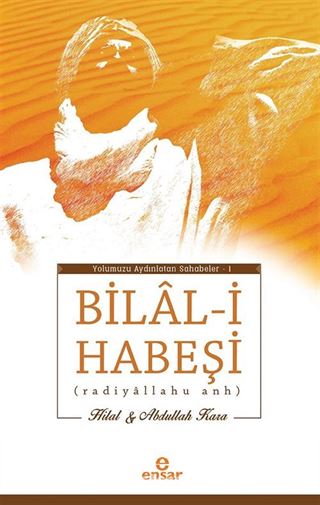 Bilal-i Habeşi (Radiyallahu anh)