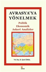 Avrasya'ya Yönelmek