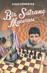 Bir Satranç Macerası (Renkli Resimli)