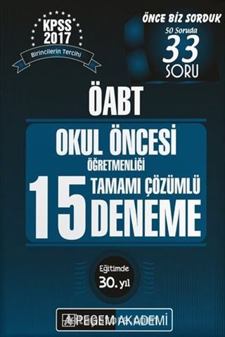 2017 KPSS ÖABT Okul Öncesi Öğretmenliği Tamamı Çözümlü 15 Deneme