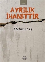 Ayrılık İhanettir