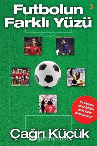 Futbolun Farklı Yüzü