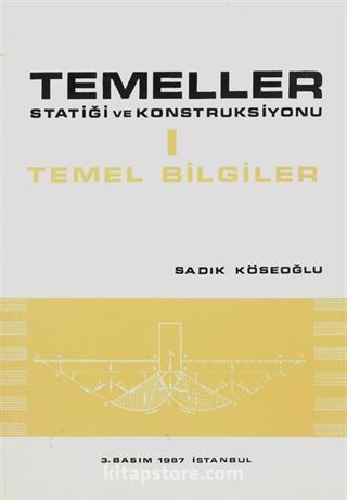 Temeller Statiği ve Konstruksiyonu 1 / Temel Bilgiler