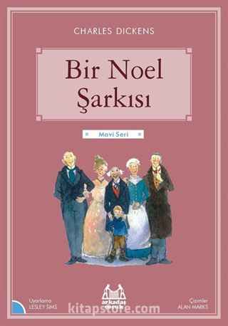 Bir Noel Şarkısı / Gökkuşağı Mavi Seri