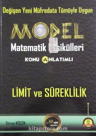 Model Matematik Fasikülleri Konu Anlatımlı Limit ve Süreklilik