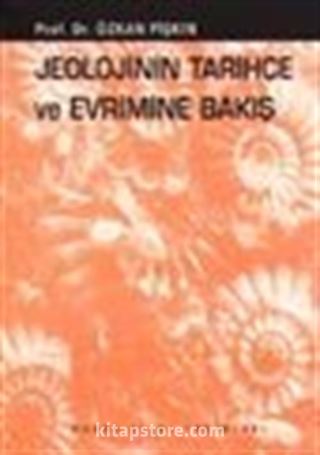 Jeolojinin Tarihçe ve Evrimine Bakış