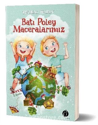 Batı Poley Maceralarımız