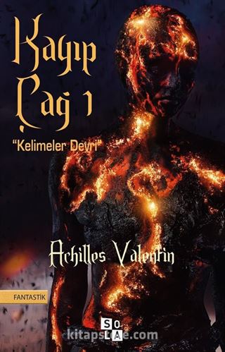 Kayıp Çağ 1 / Kelimeler Devri