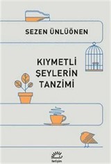 Kıymetli Şeylerin Tanzimi