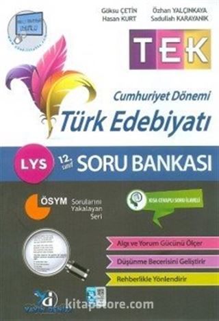 LYS TEK Cumhuriyet Dönemi Türk Edebiyatı Soru Bankası