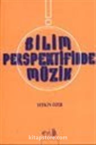 Bilim Perspektifinde Müzik