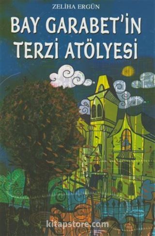 Bay Garabet'in Terzi Atölyesi