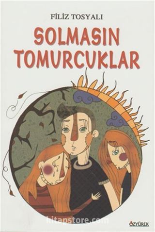 Solmasın Tomurcuklar