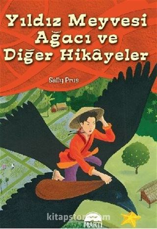 Yıldız Meyvesi Ağacı ve Diğer Öyküler