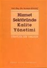 Hizmet Sektöründe Kalite Yönetimi