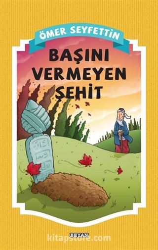 Başını Vermeyen Şehit