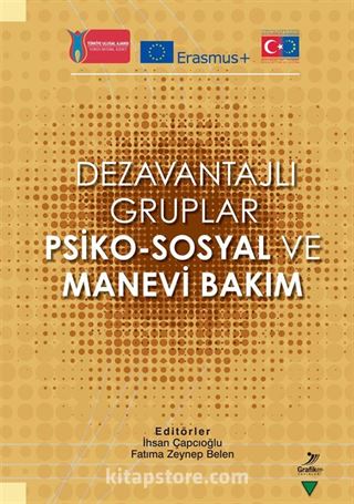 Dezavantajlı Gruplar Psiko-Sosyal ve Manevi Bakım