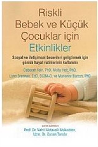 Riskli Bebek ve Küçük Çocuklar için Etkinlikler