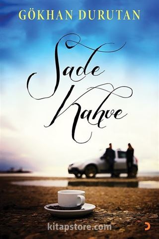 Sade Kahve