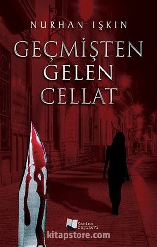 Geçmişten Gelen Cellat