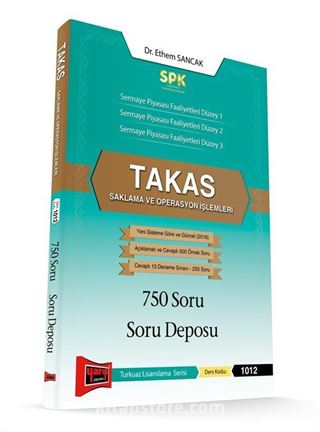 SPK Takas Saklama ve Operasyon İşlemleri 750 Soru Soru Deposu