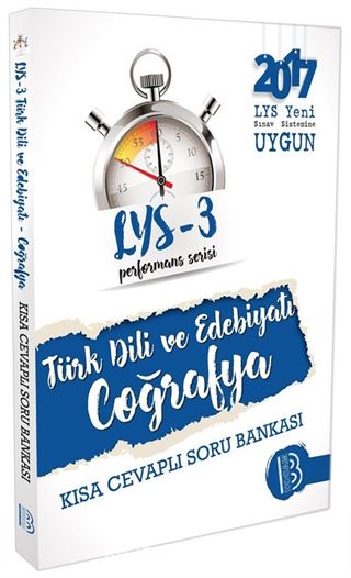 2017 LYS 3 Performans Serisi Türk Dili ve Edebiyatı - Coğrafya Kısa Cevaplı Soru Bankası