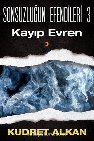 Sonsuzluğun Efendileri 3 / Kayıp Evren