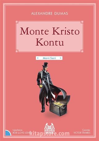 Monte Cristo Kontu / Gökkuşağı Mavi Seri