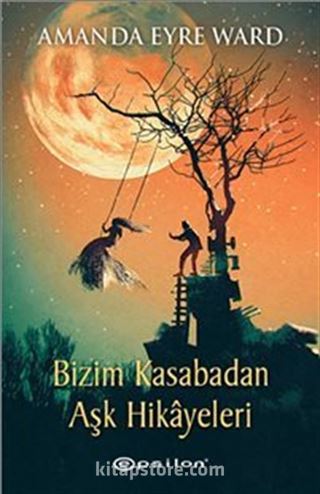 Bizim Kasabadan Aşk Hikayeleri