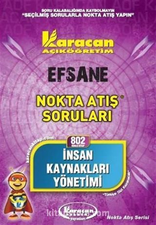 İnsan Kaynakları Yönetimi Nokta Atış Soruları (Kod:802)