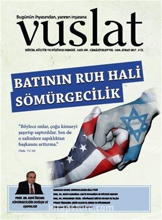 Vuslat Aylık Eğitim ve Kültür Dergisi Sayı:188 Şubat 2017