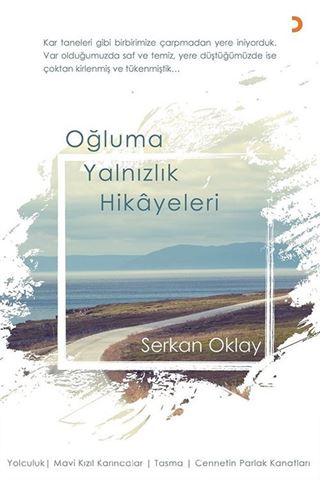 Oğluma Yalnızlık Hikayeleri