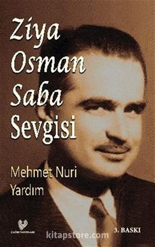 Ziya Osman Saba Sevgisi