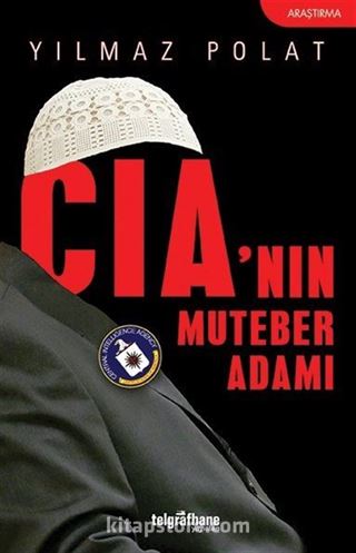 CIA'nın Muteber Adamı