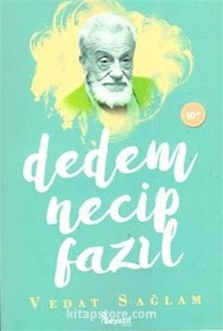 Dedem Necip Fazıl