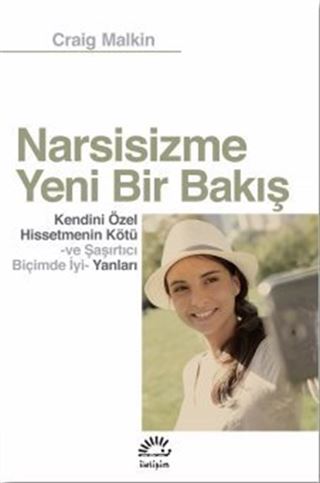 Narsisizme Yeni Bir Bakış